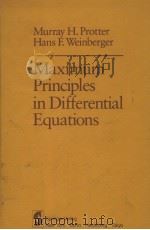 Maximum Principles in Differential Equations PDF电子版封面 0387960686