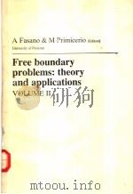 Free Boundary problems:theory and applications Volume Ⅱ PDF电子版封面