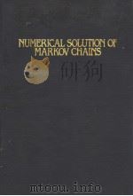 NUMERICAL SOLUTION OF MARKOV CHAINS PDF电子版封面
