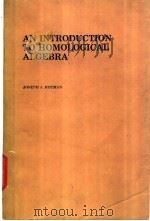 AN INTRODUCTION TO HOMOLOGICAL ALGEBRA     PDF电子版封面     