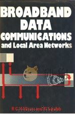 Broadband Data Communications and Local Area Networks PDF电子版封面
