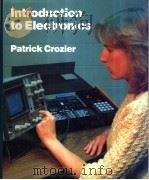 Introduction to Electronics     PDF电子版封面  0534012434   