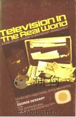 TELEVISION IN THE REAL WORLD PDF电子版封面