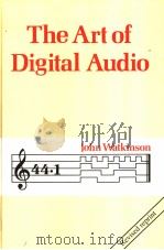The Art of Digital Audio PDF电子版封面 0240512707