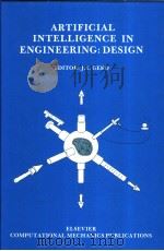 ARTIFICIAL INTELLIGENCE IN ENGINEERING：DESIGN     PDF电子版封面     