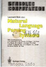 Natural Language Parsing Systems PDF电子版封面 0387175377