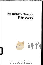 An Introduction to Wavelets PDF电子版封面