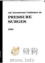 4TH INTERNATIONAL CONFERENCE ON PRESSURE SURGES（ PDF版）