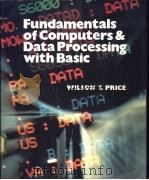 Fundamentals of Computers & Data Processing with Basic     PDF电子版封面  0030632315   