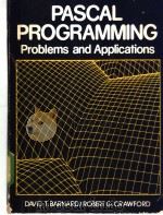 PASCAL PROGRAMMING PROBLEMS AND APPLICATIONS PDF电子版封面 0835954676