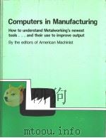 Computers in Manufacturing     PDF电子版封面     
