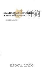 MULTIVARIATE STATISTICS A Vector Space Spproach PDF电子版封面