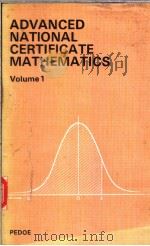 ADVANCED NATIONAL CERTIFICATE MATHEMATICS Volume 1 PDF电子版封面 0340119373 J.PEDOE