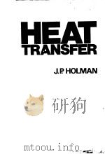HEAT TRANSFER FOURTH EDITION PDF电子版封面 0070295980