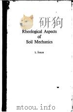 Rheological Aspects of Soil Mechanics PDF电子版封面