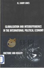 GLOBALISATION AND INTERDEPENDENCE IN THE INTERNATIONAL POLITICAL ECONOMY R（1995 PDF版）