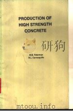 PRODUCTION OF HIGH STRENGTH CONCRETE PDF电子版封面