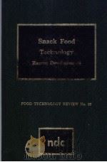 Snack Food Technology PDF电子版封面