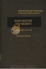 FOOD TEXTURE AND VISCOSITY PDF电子版封面 0121190609