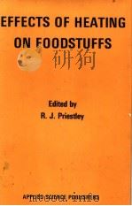EFFECTS OF HEATING ON FOODSTUFFS     PDF电子版封面     