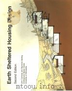 Earth Sheltered Housing Design     PDF电子版封面  0442287461   
