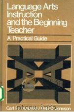 Language Arts Instruction and the Beginning Teacher PDF电子版封面 0135216753