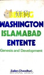 Beijing-Washington-Islamabad Entente Genesis and Development PDF电子版封面