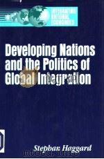 Developing Nations and the Politics of Global Integration PDF电子版封面 0815733909