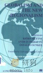 Globalism and the New Regionalism PDF电子版封面 0333687078