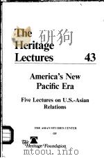 America's New Pacific Era PDF电子版封面 Five Lectures on U.S.-Asian Re