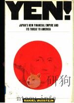 YEN! Japan's New Financial Empire and Its Threat to America PDF电子版封面 0671647636 Daniel Burstein