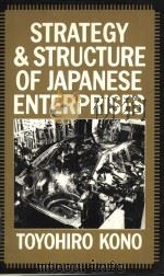 STRUCTURE OF JAPANESE ENTERPRISES PDF电子版封面 0333382730