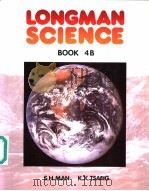 LONGMAN SCIENCE BOOK 4B 1996 PDF电子版封面 9623591004 S.H.MAN K.K.TSANG