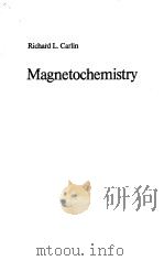Magnetochemistry PDF电子版封面 0387158162 Richard L.Carlin