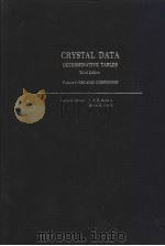 CRYSTAL DATA DETERMINATIVE TABLES Third Edition Volume 1:ORGANIC COMPOUNDS MONOCLINIC PDF电子版封面 J.D.H.Donnay Helen M.Ondik