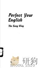 Perfect Your English PDF电子版封面