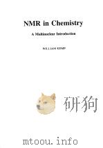 NMR IN CHEMISTRY 1986 PDF电子版封面 0333372913 WILLIAM KEMP