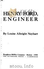 HENRY FORD,ENGINEER PDF电子版封面