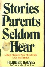 Stories Parents Seldom Hear PDF电子版封面