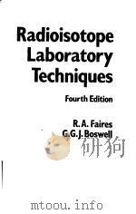 Radioisotope Laboratory Techniques PDF电子版封面