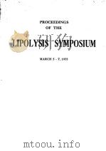 PROCEEDINGS OF THE LIPOLYSIS SYMPOSIUM PDF电子版封面