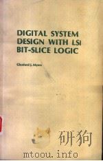 DIGITAL SYSTEM DESIGN WITH LSI BIT-SLICE LOGIC（ PDF版）