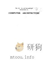The 13th Annual International Symposium on COMPUTER ARCHITECTURE（ PDF版）
