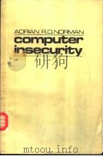 COMPUTER INSECURITY PDF电子版封面 0412223104 Adrian R.D.Norman