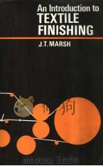 An Introduction to TEXTILE FINISHING（1966 PDF版）