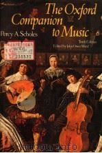 THE OXFORD COMPANION TO MUSIC 1938 PDF电子版封面 0193113066 PERCY A.SCHOLES