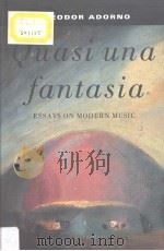 QUASI UNA FANTASIA PDF电子版封面 0860913600 THEODOR W·ADORNO