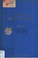 MODERN GERMAN MUSIC VOLUME Ⅱ PDF电子版封面 0306719118 HENRY F.CHORLEY