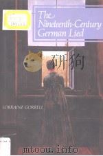 The Nineteenth-Centuy German Lied 1993 PDF电子版封面 0931340594 Lorraine Gorrell