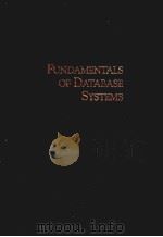 FUNDAMENTALS OF DATABASE SYSTEMS     PDF电子版封面  0805301453  RAMEZ ELMASRI  SHAMKANT B NAVA 